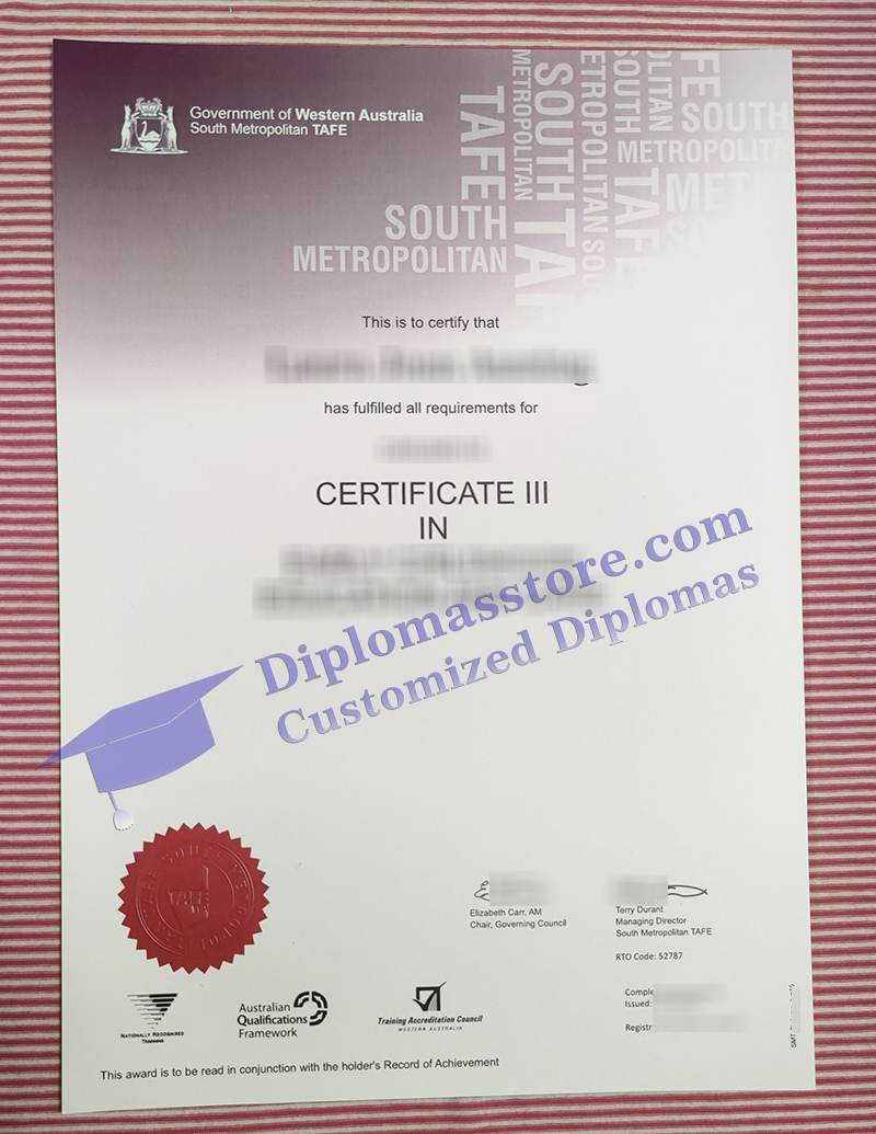 South Metropolitan TAFE certificate, South Metropolitan TAFE diploma,