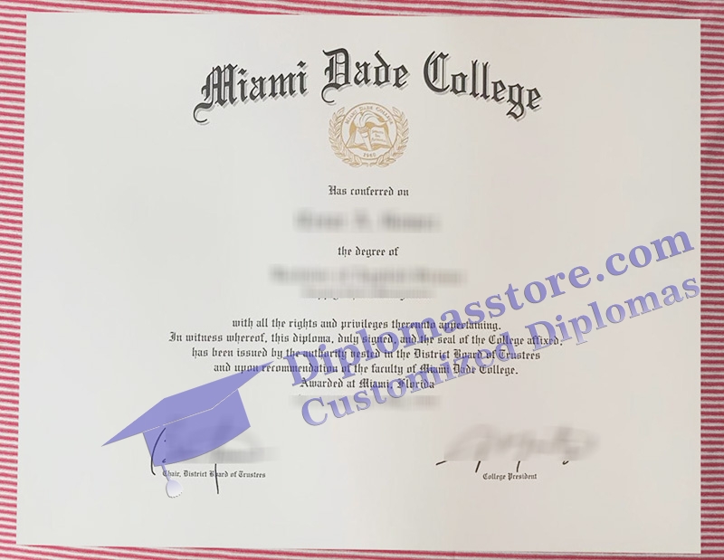 Miami Dade College diploma, Miami Dade College certificate,