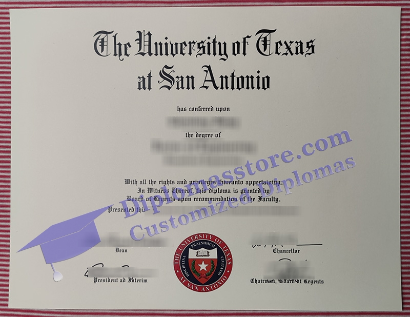 University of Texas San Antonio diploma, UT San Antonio certificate,