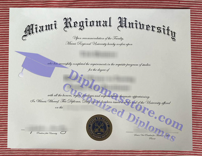 Miami Regional University diploma, Miami Regional University degree,