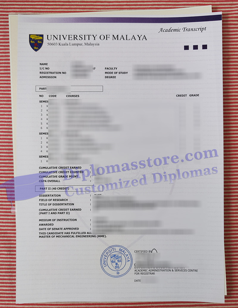 University of Malaya transcript, University of Malaya certificate,